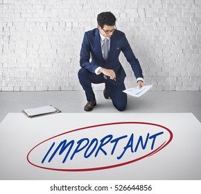 Important Prioritize Urgent Focus Issues Work Concept