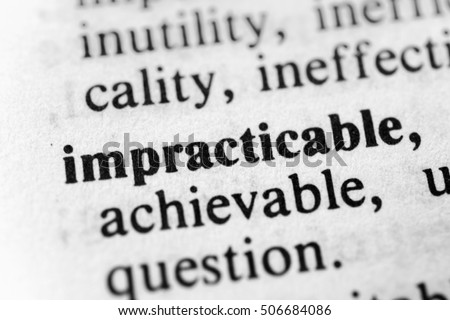 Impracticable