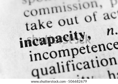 Incapacity