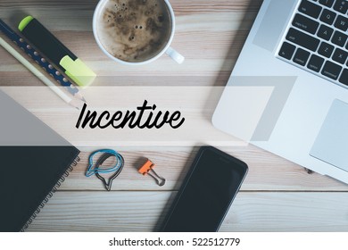 INCENTIVE CONCEPT