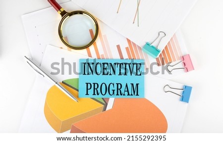 INCENTIVE PROGRAM text on sticker on the paper diagram