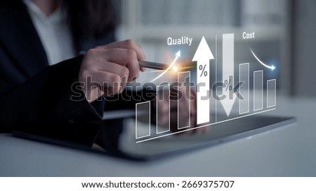 Increase quality and reduce cost represent quality, cost, and performance optimization for business strategy and resource efficiency Latch