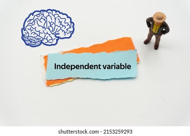 Independent Variable.The Word Is Written On A Slip Of Colored Paper. Psychological Terms, Psychologic Words, Spiritual Terminology. Psychiatric Research. Mental Health Buzzwords.