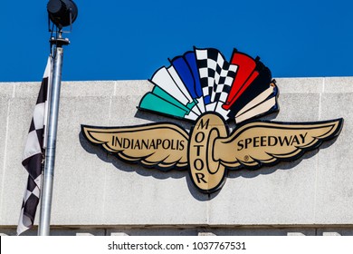 Indianapolis - Circa March 2018: Logo And Signage Of The Indianapolis Motor Speedway. IMS Hosts The Indy 500 And Brickyard 400 Auto Races II