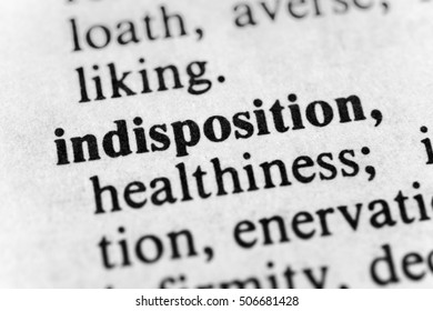 Indisposition