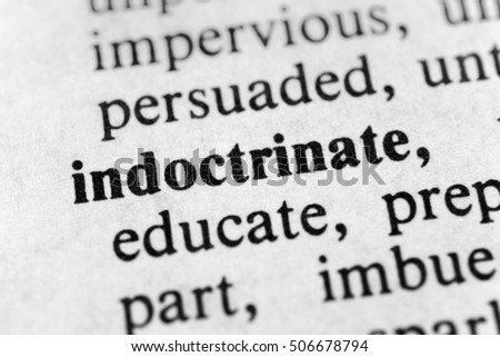 Indoctrinate