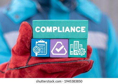 Industry concept of compliance. Compliant Regulation Industrial Standards.