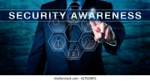 Industry Consultant Is Pressing SECURITY AWARENESS On An Interactive Touch Screen Interface. Information Technology Concept For Both Computer Or Cyber Security And Physical Asset Protection.