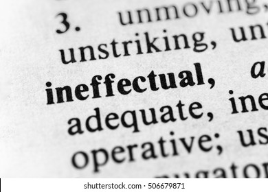 Ineffectual