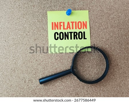 Inflation Control Concept, Yellow Note Illustration with Magnifying Glass, Financial Analysis, Economy, Price Regulation, Banking, Investment, Planning. 