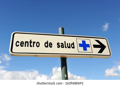 Information Sign Of An Ambulatory Health Center (Centro De Salud) Of Public Health, Spain