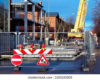 The Inner City Road Is Closed For The Duration Of The Construction Works.