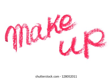 Inscription lipstick "make-up",  isolated on white background