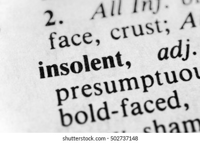 Insolent