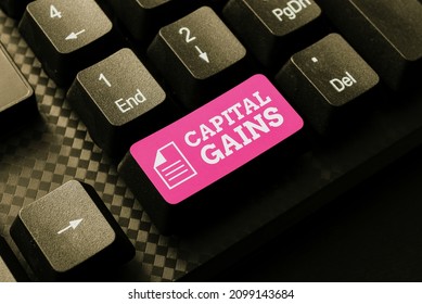 Inspiration showing sign Capital Gains. Business concept Bonds Shares Stocks Profit Income Tax Investment Funds Typing New Academic Lessons, Creating Lecture Plans, Typewriting Fresh Idea