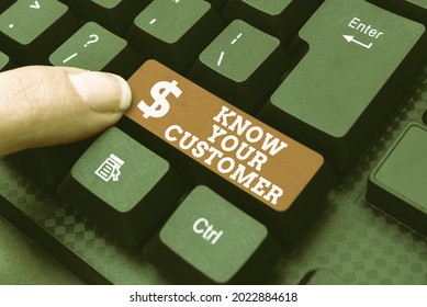 Inspiration Showing Sign Know Your Customer. Word Written On The Idea Of Business Identification And Finance Safety Downloading Online Files And Data, Uploading Programming Codes