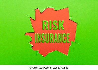 Inspiration Showing Sign Risk Insurance. Concept Meaning The Possibility Of Loss Damage Against The Liability Coverage Forming New Thoughts Uncover Fresh Ideas Accepting Changes