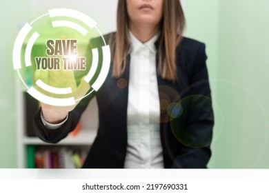 Inspiration Showing Sign Save Your Time. Internet Concept Finding Ways To Finished The Job Quick Automation End Faster Blank Frame Represent Company Employees Demonstrating Business Terms.