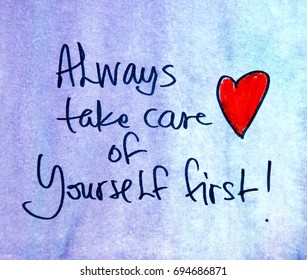 748 Love yourself first Images, Stock Photos & Vectors | Shutterstock