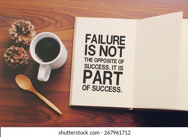Inspirational motivating quote on notebook and coffee with retro filter effect - Shutterstock ID 267961712