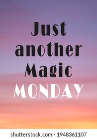 1,162 Magic monday Images, Stock Photos & Vectors | Shutterstock