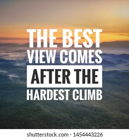Inspirational motivation quotes for success on sunset background. The best view comes after the hardest climb - Shutterstock ID 1454443226