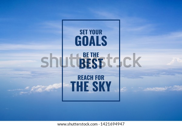 Inspirational Motivational Quote Achieving Goals Dreams Stock