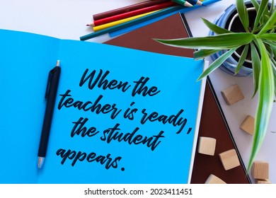 Inspirational Motivational Quote When Teacher Ready Stock Photo ...