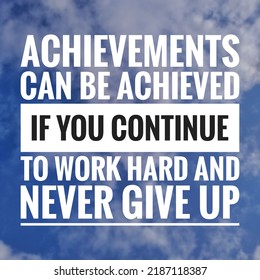 Inspirational Motivational Quotes Achievements Can Be Stock Photo ...