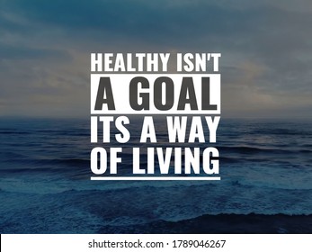 Inspirational Healthy Lifestyle Quotes Images, Stock Photos & Vectors