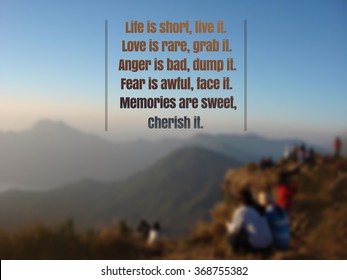 Inspirational quote on mountain  background.