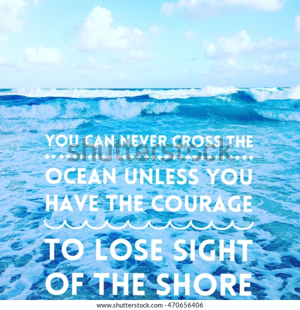 Inspirational Quote On Scenic Summer Blue Stock Photo (Edit Now) 470656406