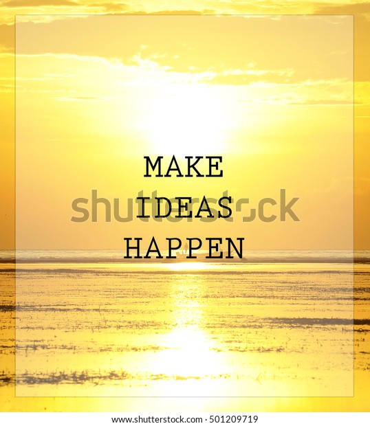 Inspirational Quote On Sunset Background Make Stock Photo 501209719 ...