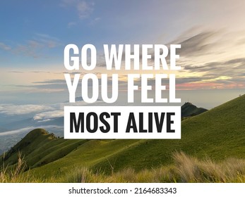 Inspirational Quotes In Nature Background. Traveling Always Good For Stress Release.