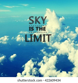 Inspirational Quotes Sky Limit Retro Background Stock Photo 422609434 ...