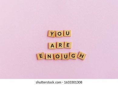 You Are Enough High Res Stock Images Shutterstock