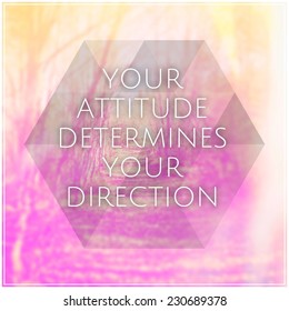 210 Your attitude determines your direction Images, Stock Photos ...