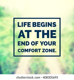 621 Life begins end your comfort zone Images, Stock Photos & Vectors ...