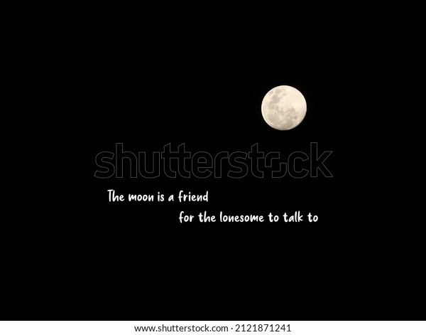 Inspiring\
quotes with a full moon in dark sky\
background