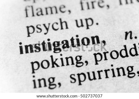 Instigation