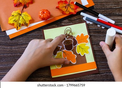 Instructions, Step 8. Greeting Card For Thanksgiving On A Wooden Table. Childrens Art Project, Handmade, Crafts For Children.