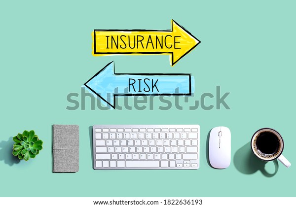 Insurance or
risk with a computer keyboard and a
mouse