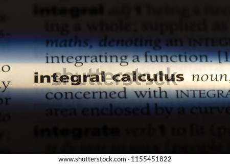 integral calculus word in a dictionary. integral calculus concept.