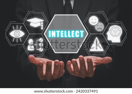 Intellect concept, Businessman hand holding intellect icon on virtual screen. Human Mind, True and False, Decision Making, Education, Objectivity, Knowledge, Ability, Intelligence.