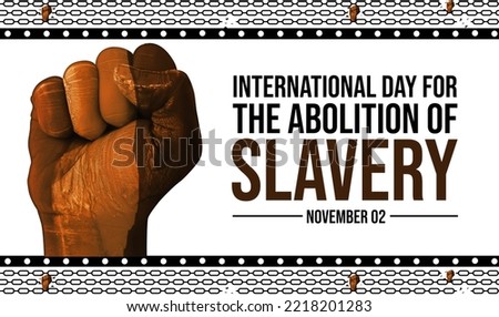 International Day for the Abolition of Slavery Wallpaper with Painted Brown fist and Typography on the side. Broken chains border design