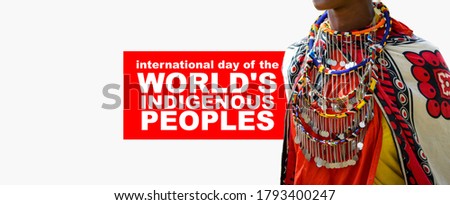 international day of the world's indigenous peoples, indigenous peoples day, 9th august