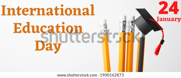 International Education day, 24
January