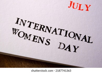 International Women's Day Is A Global Holiday Celebrated Annually On March 8