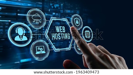 Internet, business, Technology and network concept. Web Hosting. The activity of providing storage space and access for websites