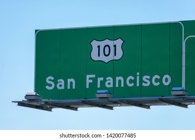 Interstate 101 Highway Road Sign Showing Drivers The Directions To San Francisco In Silicon Valley